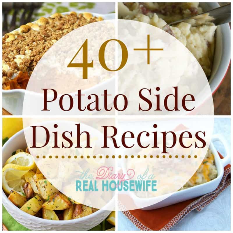 40 plus potato side dish recipes recipe roundup collage