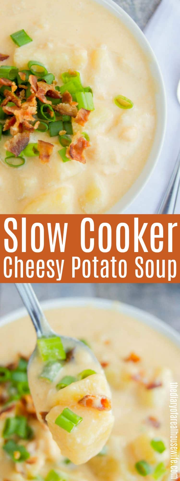 Slow Cooker Cheesy Potato Soup • The Diary of a Real Housewife