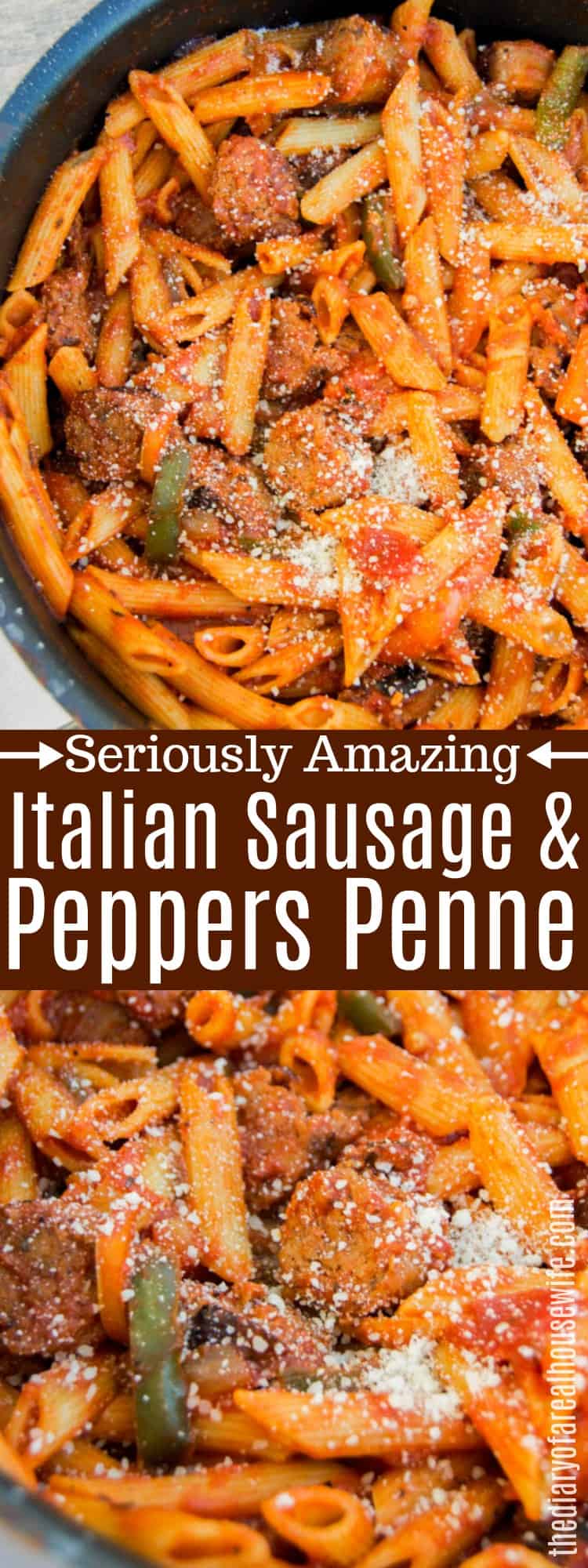 Italian Sausage and Peppers with Penne • The Diary of a Real Housewife