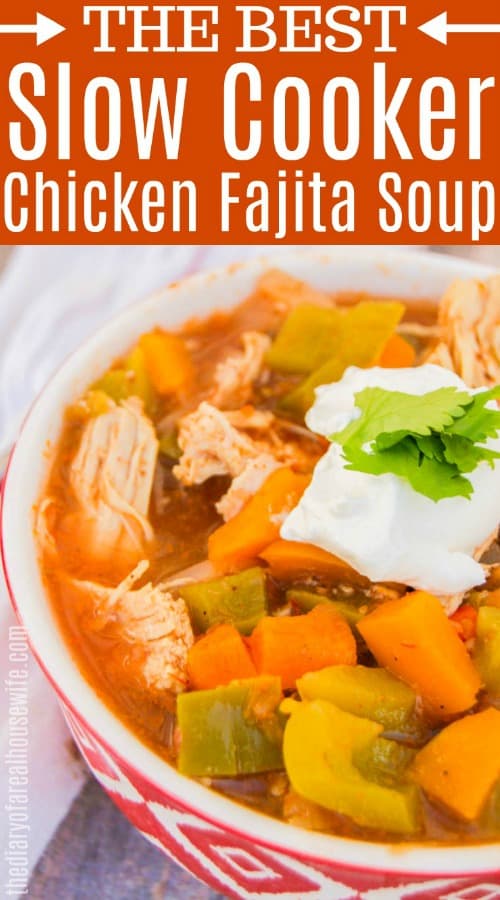 Slow Cooker Chicken Fajita Soup