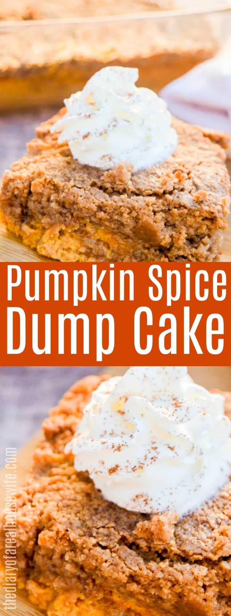 Pumpkin Spice Dump Cake • The Diary of a Real Housewife