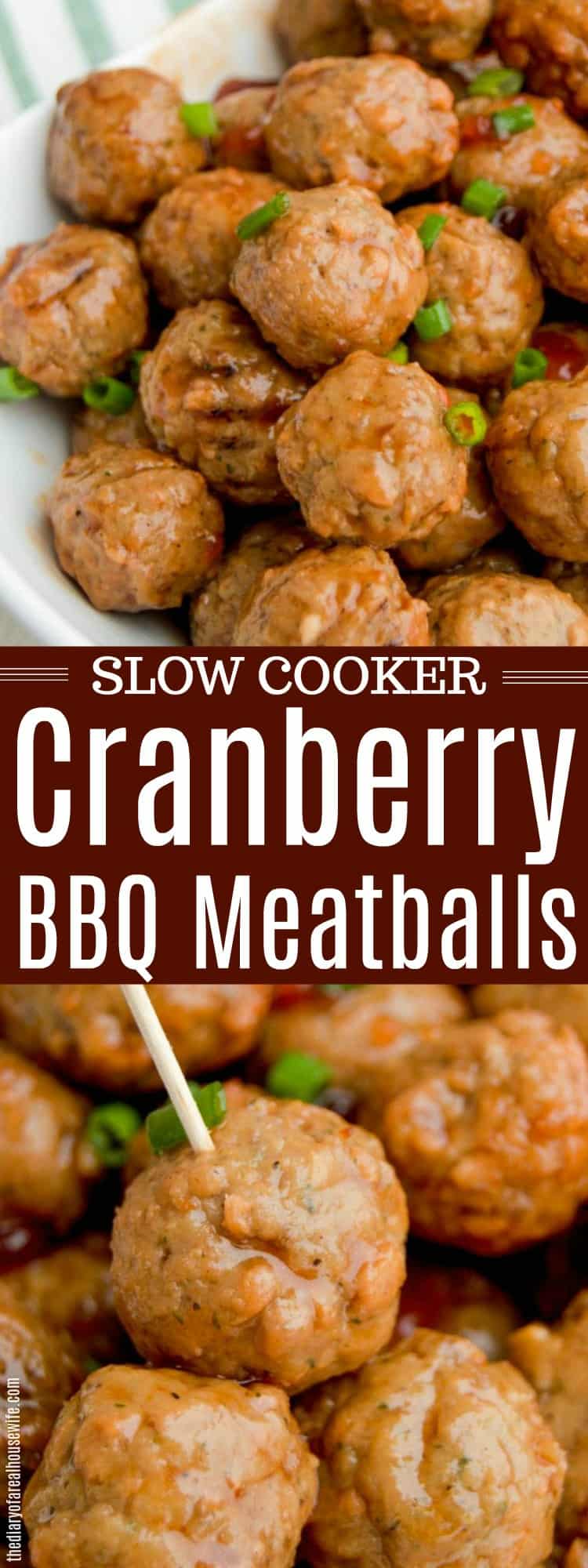 Slow Cooker Cranberry BBQ Meatballs • The Diary of a Real Housewife
