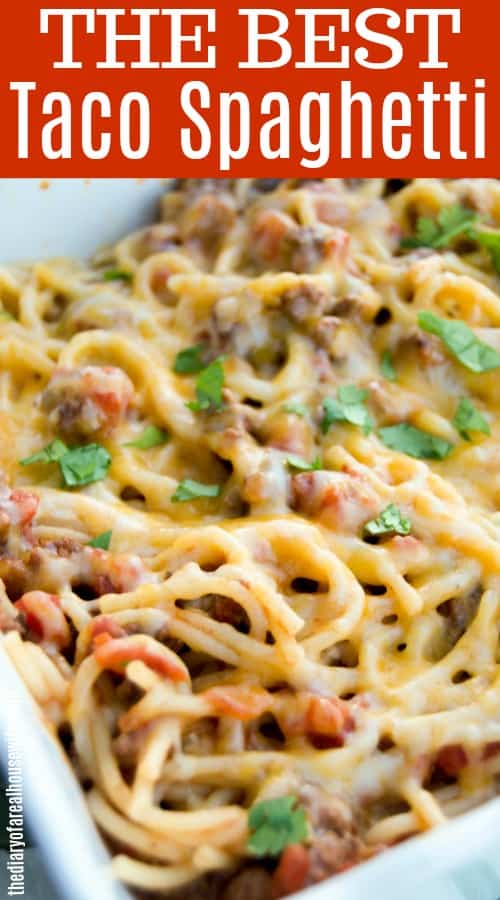 Taco Spaghetti • The Diary of a Real Housewife