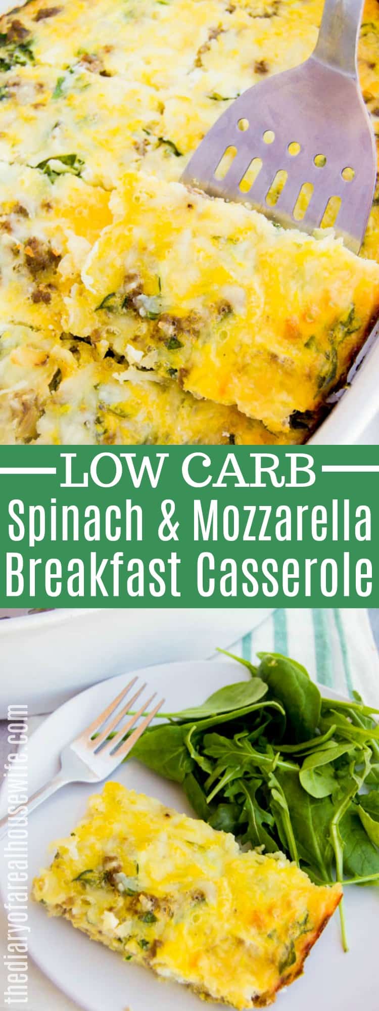 Spinach and Mozzarella Low Carb Breakfast Casserole