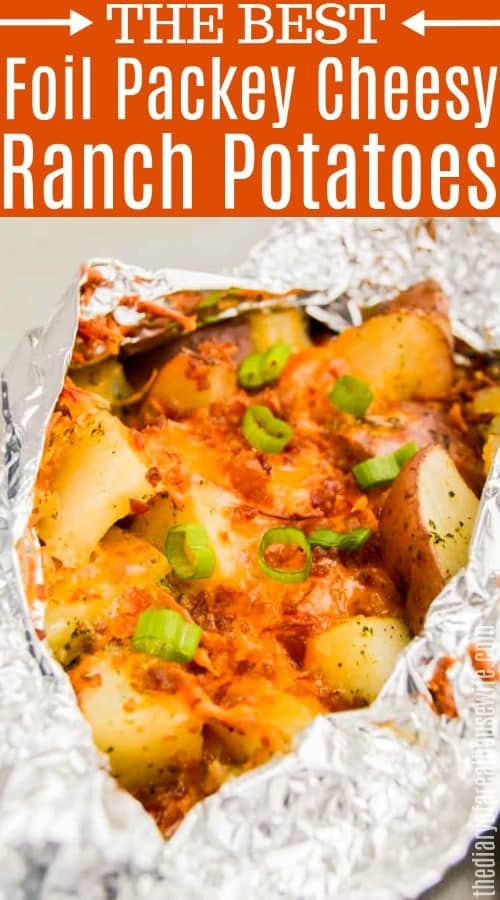 Foil Cheesy Ranch Potatoes