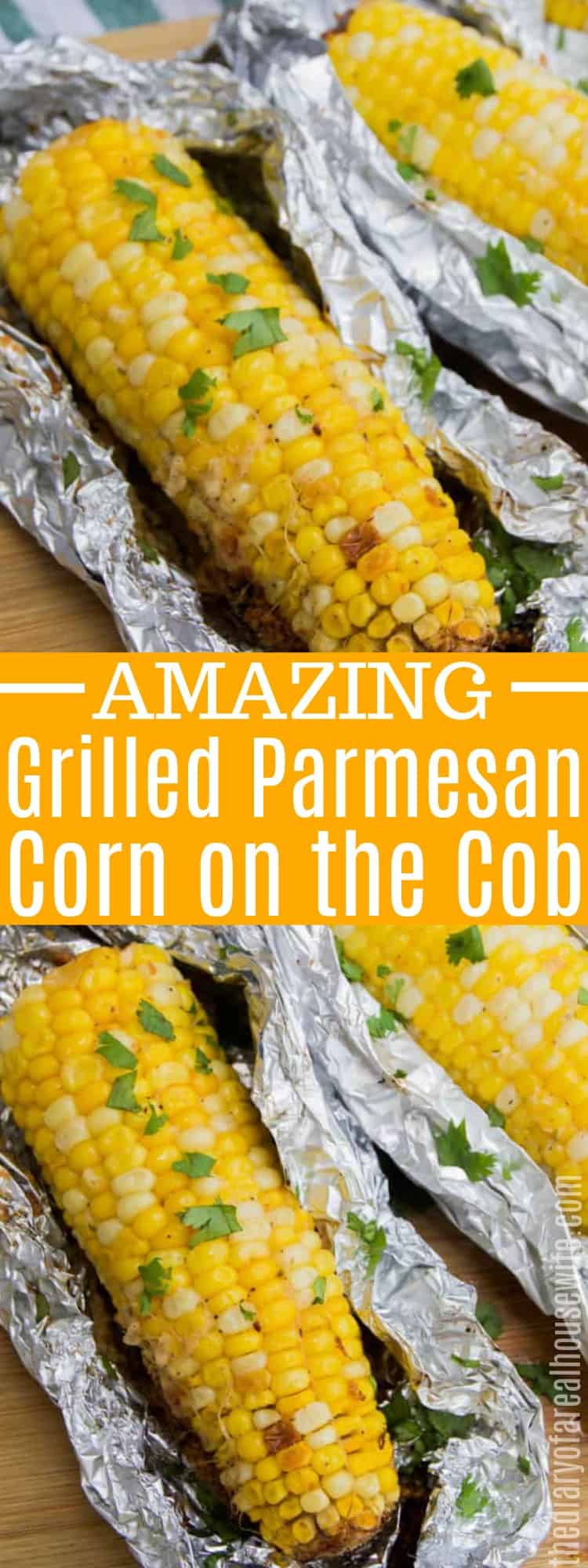 Grilled Parmesan Corn on the Cob