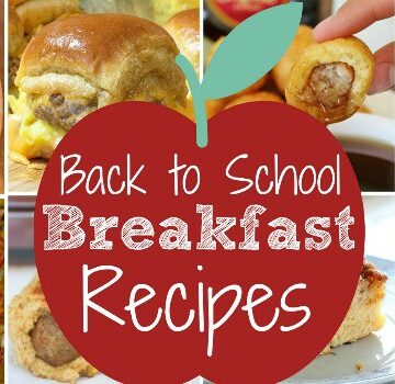 Back to School Breakfast Recipes