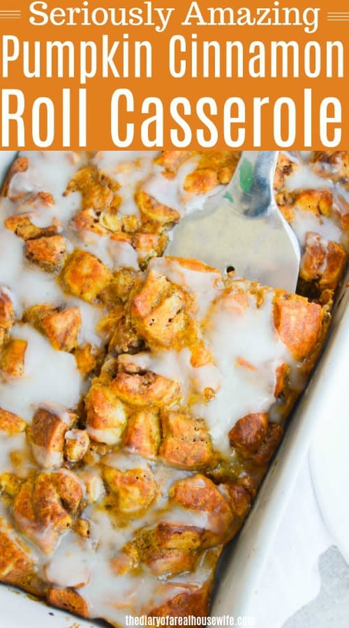 Pumpkin Cinnamon Roll Casserole
