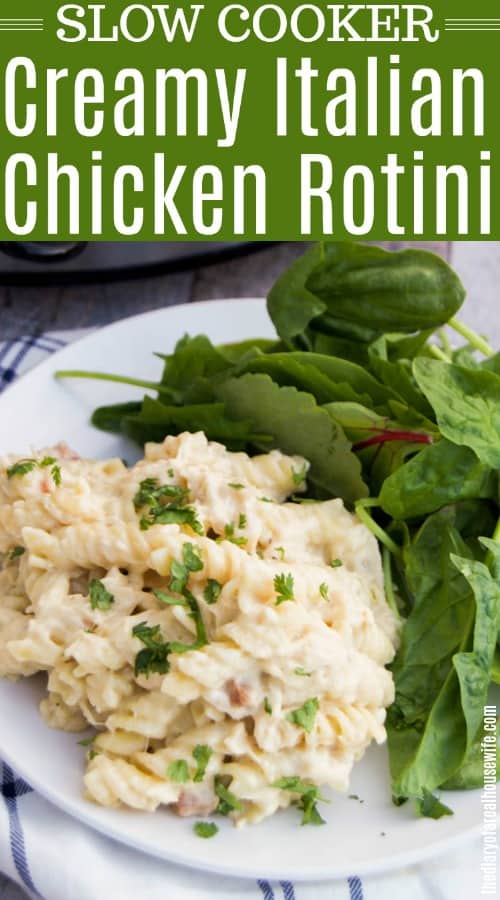 Slow Cooker Creamy Italian Chicken Rotini