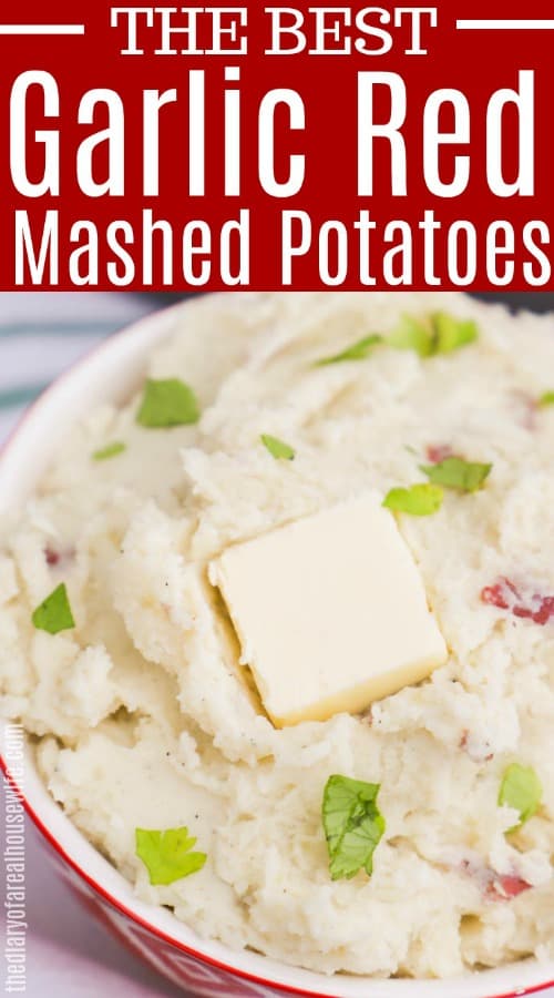 The Best Garlic Red Mashed Potatoes