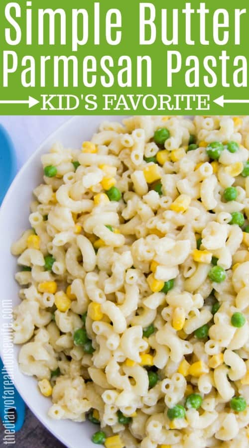 Butter Parmesan Pasta