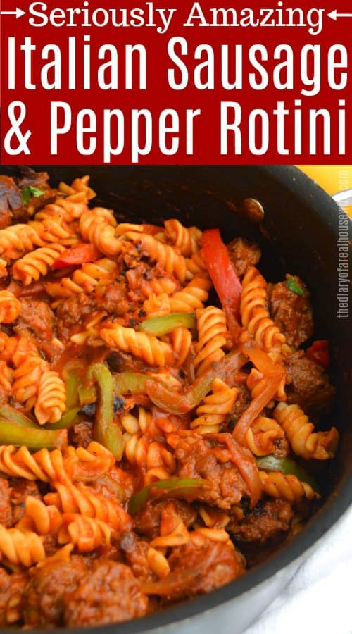 Italian Sausage and Pepper Rotini
