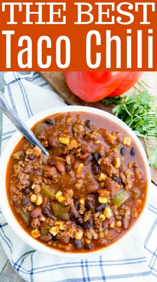 Taco Chili The Diary Of A Real Housewife