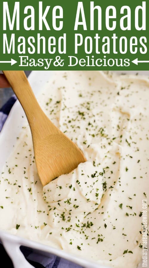 Make Ahead Mashed Potatoes