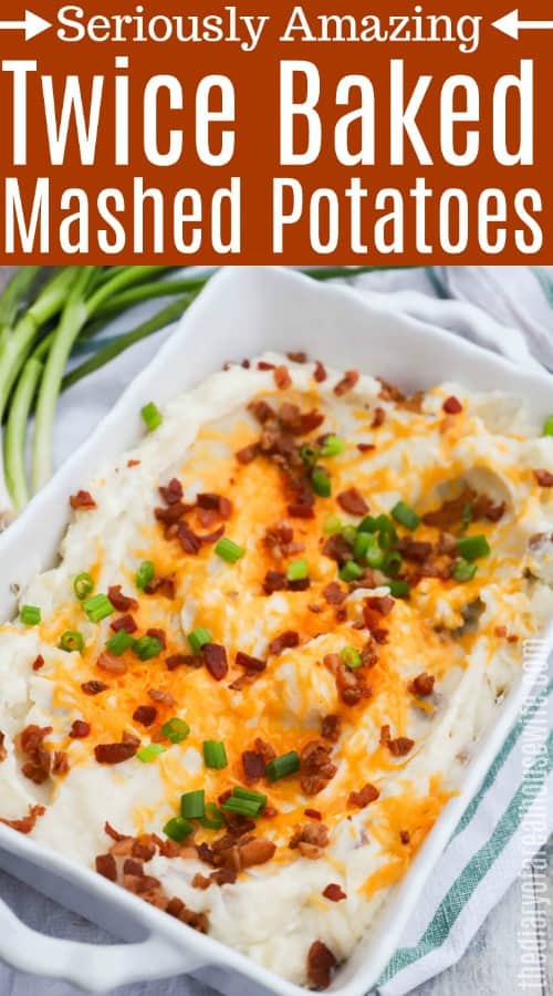 Twice Baked Mashed Potatoes