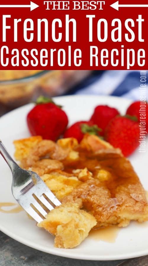 French Toast Casserole serving for breakfast