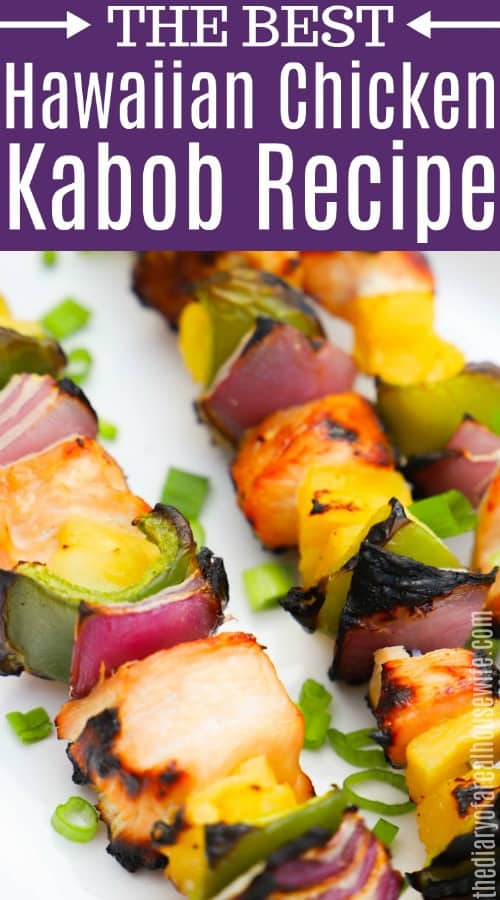 Hawaiian Chicken Kabobs with text