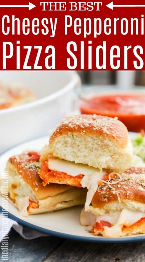 Cheesy Pepperoni Pizza Sliders