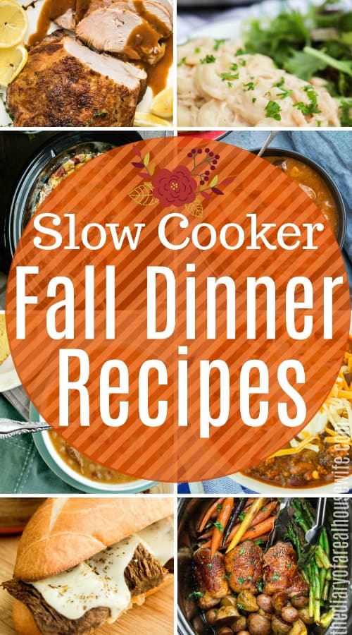 Slow Cooker Fall Dinner Recipes