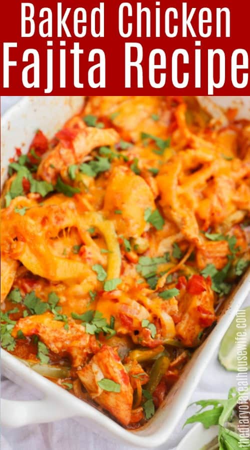 Baked Chicken Fajitas