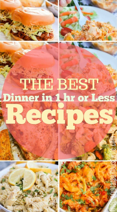Dinner in 1 Hour or Less