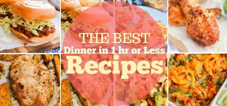 Dinner in 1 Hour or Less featured