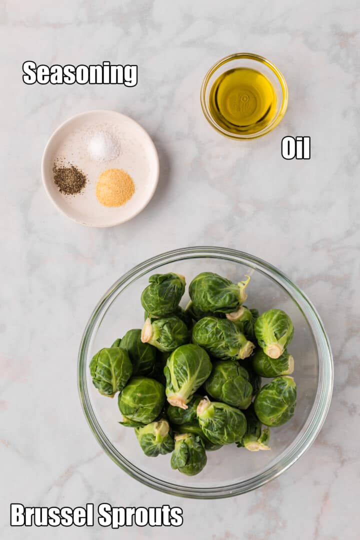 ingredients for Roasted Brussel Sprouts.