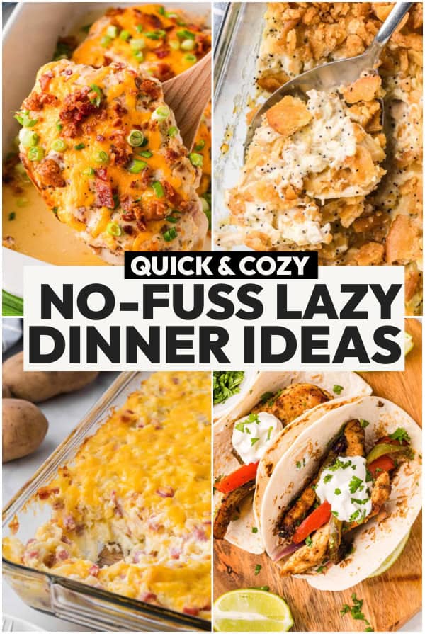 no fuss lazy dinner ideas