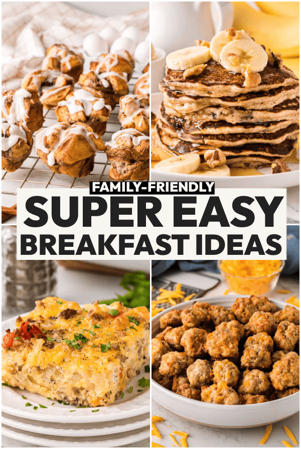 Easy Breakfast Ideas